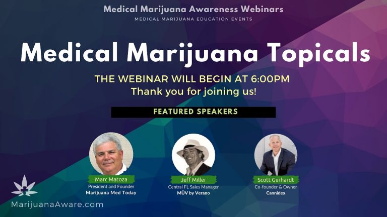 Medical Marijuana Topicals – Medical Marijuana Awareness Webinar, Wednesday November 3, 2021