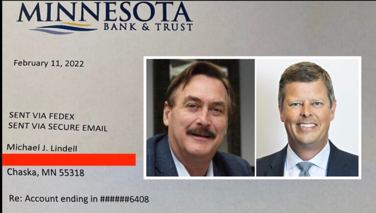 Mike Lindell Gets Unsigned Letter From MN Bank & Trust “Cowards” To Inform Him His Accounts Have Been Closed