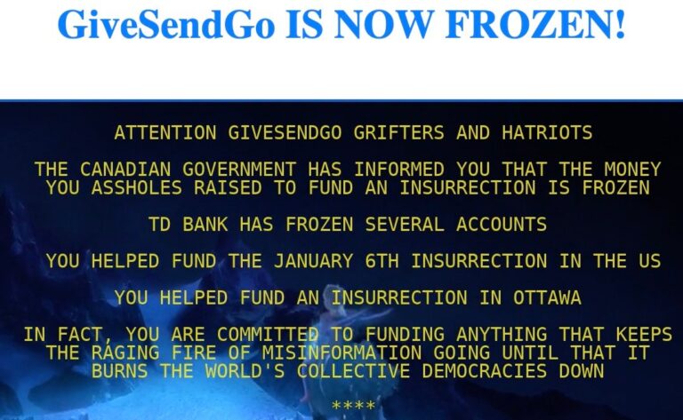 GiveSendGo HACKED… Demon Hackers Take Over GiveSendGo Website — Then Post the Personal Information of Freedom Convoy Donors Online