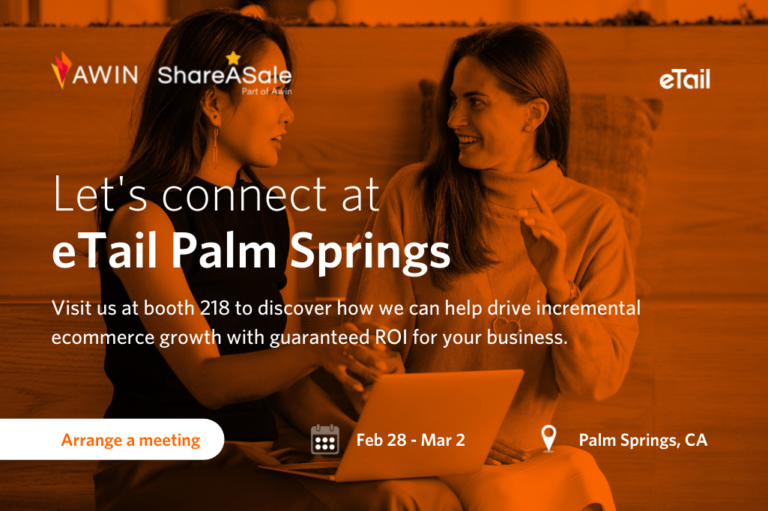 Join the Awin Group at eTail Palm Springs