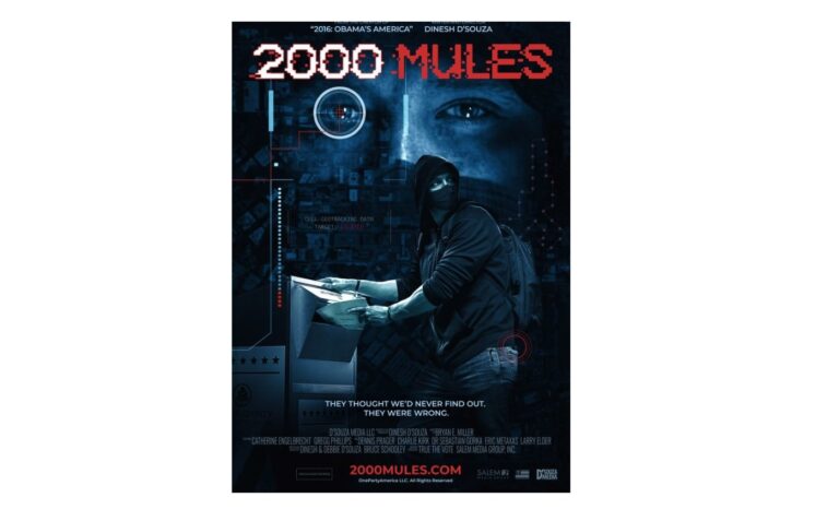 Dinesh D’Souza Releases Movie Post for “2000 Mules” on 2020 Election Fraud — Premiere Dates of May 2 thru May 7