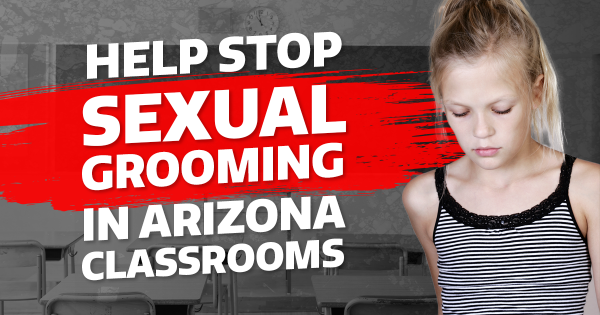 GOP Rep Urges Arizonians To ‘HELP STOP SEXUAL GROOMING IN ARIZONA SCHOOLS’