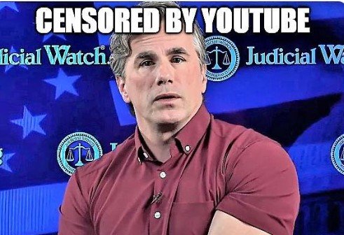 YouTube-Google Leftists Censor Judicial Watch and Newsmax Biden Corruption Video — Locks Out Judicial Watch for a Week