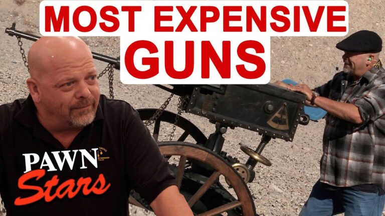 Pawn Stars: RICK'S 7 MOST EXPENSIVE GUNS OF ALL TIME