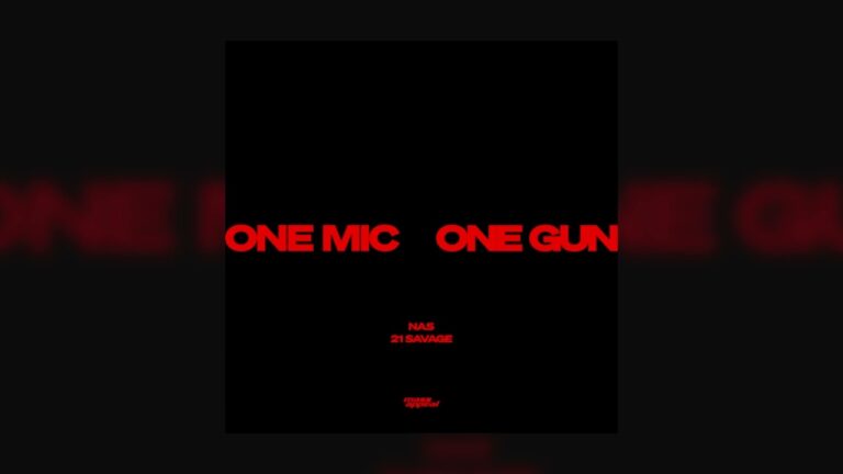 Nas ft. @21savage –  One Mic, One Gun (Official Audio)