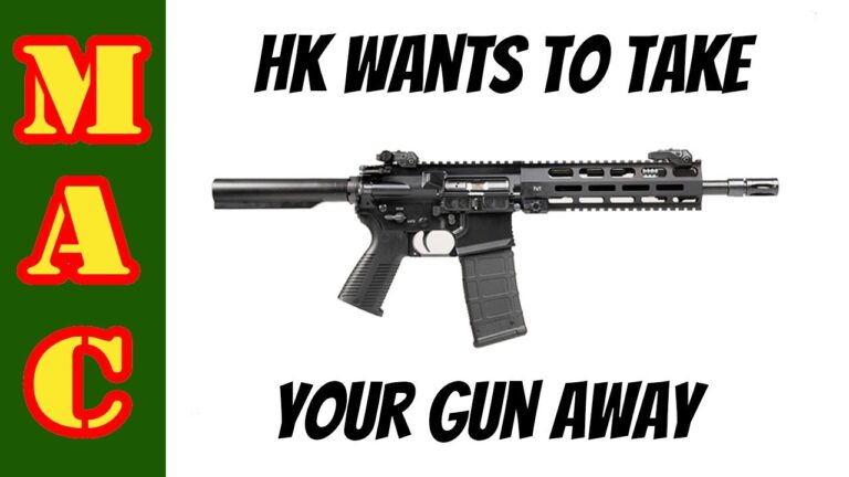 HK wants to take your gun away!