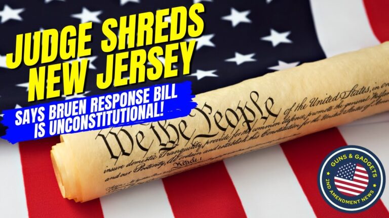 WOW! Judge SHREDS New Jersey! Says Anti-Bruen Bill Is Unconstitutional!!
