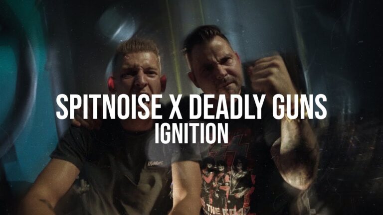 Spitnoise & Deadly Guns – Ignition (Official Videoclip)